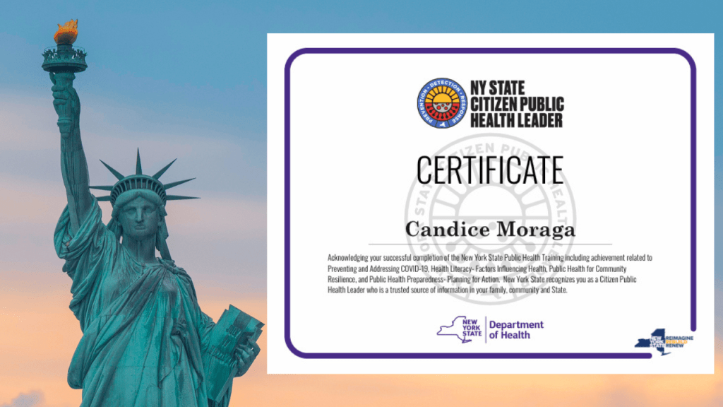 A certificate recognizing Candice Moraga as a New York State Citizen Public Health Leader, displayed beside the Statue of Liberty during sunset.